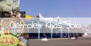 Oleh Oleh Khas Solo tempat wisata di cepu